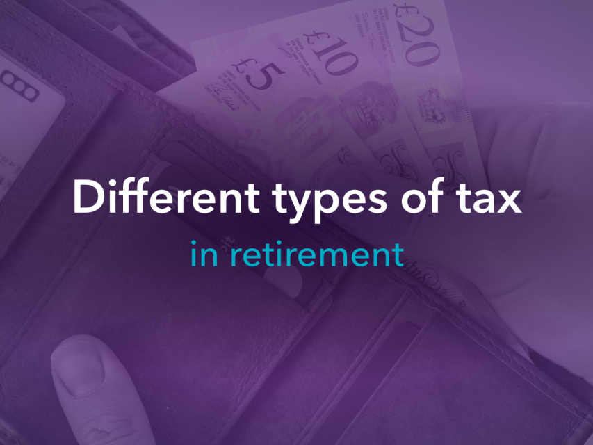 Understanding different types of taxes in retirement